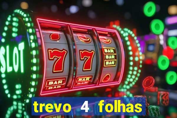 trevo 4 folhas significado espiritual